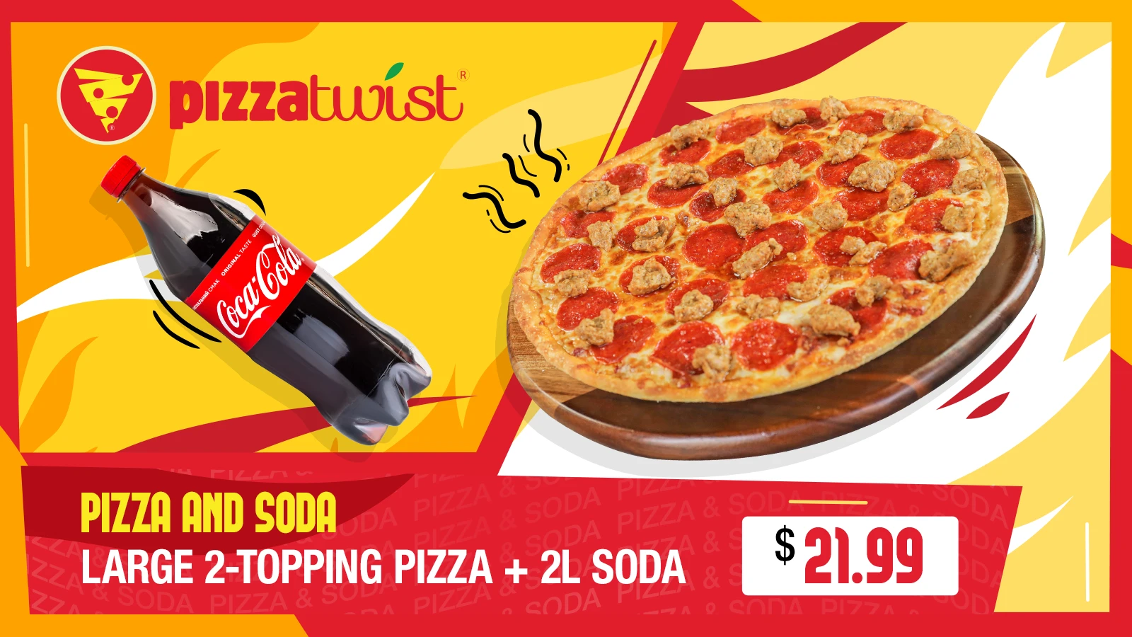 Get 2 large 1-topping pizzas and a 2ltr of Soda